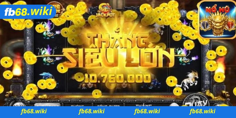 Đánh giá cổng game Nổ hũ FB68